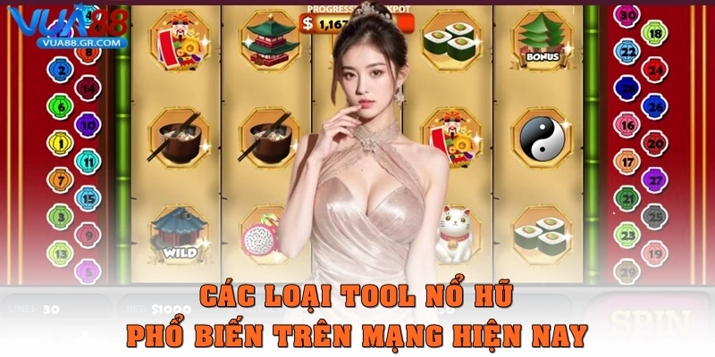 Các loại tool nổ hũ phổ biến trên mạng hiện nay